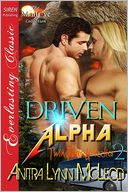 Driven Alpha