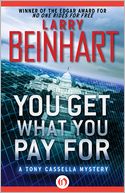 You Get What You Pay For: A Tony Cassella Mystery