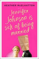 Jennifer Johnson Is Sick of Being Married