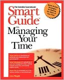 Smart Guide to Managing Your Time