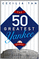 The 50 Greatest Yankee Games