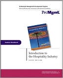 Introduction to the Hospitality Industry: Professional Management Development Program: Student Workbook
