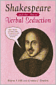 Shakespeare and the Art of Verbal Seduction