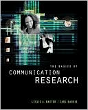 The Basics of Communication Research (with InfoTrac )