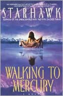 Walking To Mercury