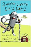 Slamma Lamma Ding Dong: An Anthology by Nebraska's Slam Poets