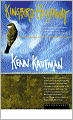 Kingbird Highway: The Story of a Natural Obsession That Got a Little Out of Hand