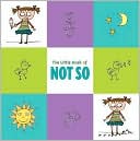 The Little Book of Not So