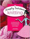 Simply Fabulous Knitting