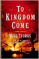 To Kingdom Come (Barker & Llewelyn Series #2)