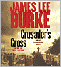Crusader's Cross (Dave Robicheaux Series #14)