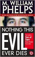 NOTHING THIS EVIL EVER DIES: The Letters Son of Sam Never Wanted You to See