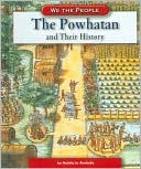 The Powhatan and Their History