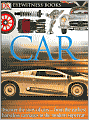 Car ( Eyewitness Books Series)