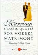 Marriage (Words of Wisdom Series): Classic Quotes for Modern Matrimony