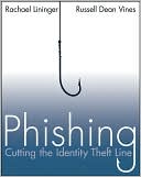 Phishing: Cutting the Identity Theft Line