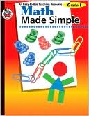 Math Made Simple: Grade 1