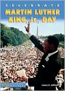 Celebrate Martin Luther King, Jr. , Day