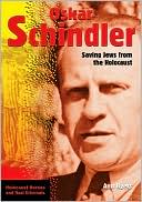 Oskar Schindler: Saving Jews from the Holocaust