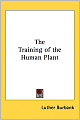 Training of the Human Plant