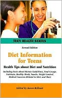 Diet Information for Teens: Health Tips about Diet and Nutrition