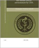 Detailed examinations of the human micro-environment by CFD.