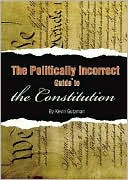 The United States Constitution: The Constitutional Convention; The Ratification Debates; The Text of the U. S. Constitution; The Bill of Rights and Additional Amendments