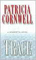 Trace (Kay Scarpetta Series #13)
