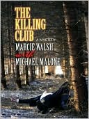 The Killing Club: Based on a Story by Josh Griffith