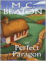 The Perfect Paragon (Agatha Raisin Series #16)