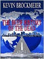The Brief History of the Dead
