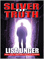 Sliver of Truth (Ridley Jones Series #2)