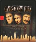 Gangs of New York: Making the Movie