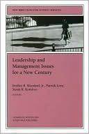 Leadership and Management Issues for a New Century: New Directions for Student Services