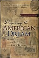 Deepening the American Dream: Reflections on the Inner Life and Spirit of Democracy