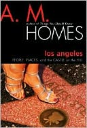 Los Angeles: People, Places, and the Castle on the Hill