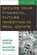 Secure Your Financial Future Investing in Real Estate