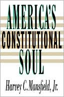 America's Constitutional Soul