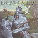 Romantic Warrior by Return to Forever: CD Cover