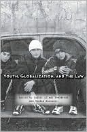 Youth, Globalization, and the Law