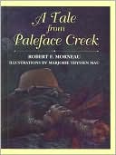 A Tale from Paleface Creek