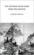 One Hundred More Poems from the Chinese: Love and the Turning Year