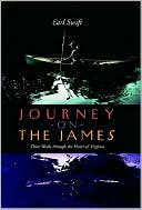 Journey on the James: Three Weeks Through the Heart of Virginia