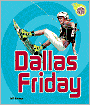 Dallas Friday