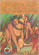 Squanto y el primer Día de Acción de Gracias (Squanto and the First Thanksgiving)