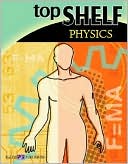 Top Shelf Science: Physics