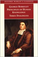 Principles of Human Knowledge: Three Dialogues