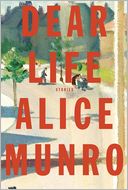 Dear Life by Alice Munro: NOOK Book Cover