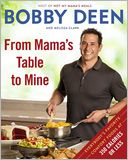 From Mama's Table to Mine: Everybody's Favorite Comfort Foods at 350 Calories or Less