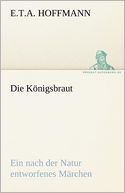 Die K nigsbraut